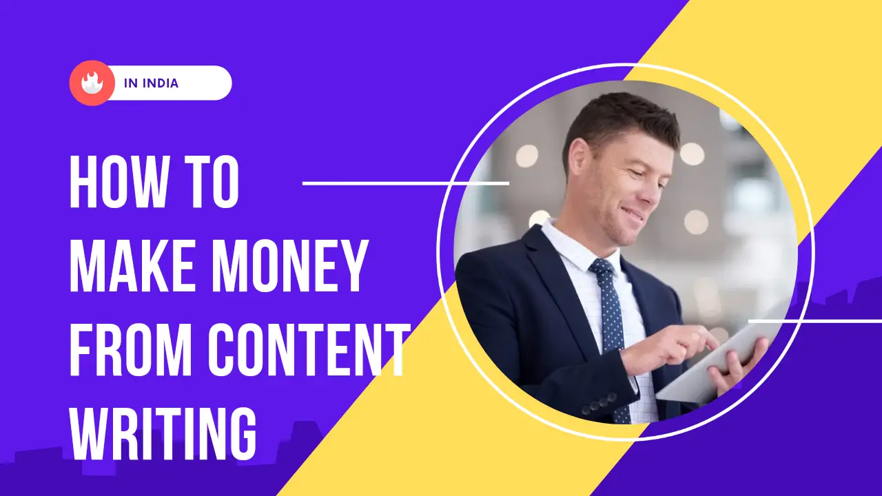 How To Make Money From Content Writing