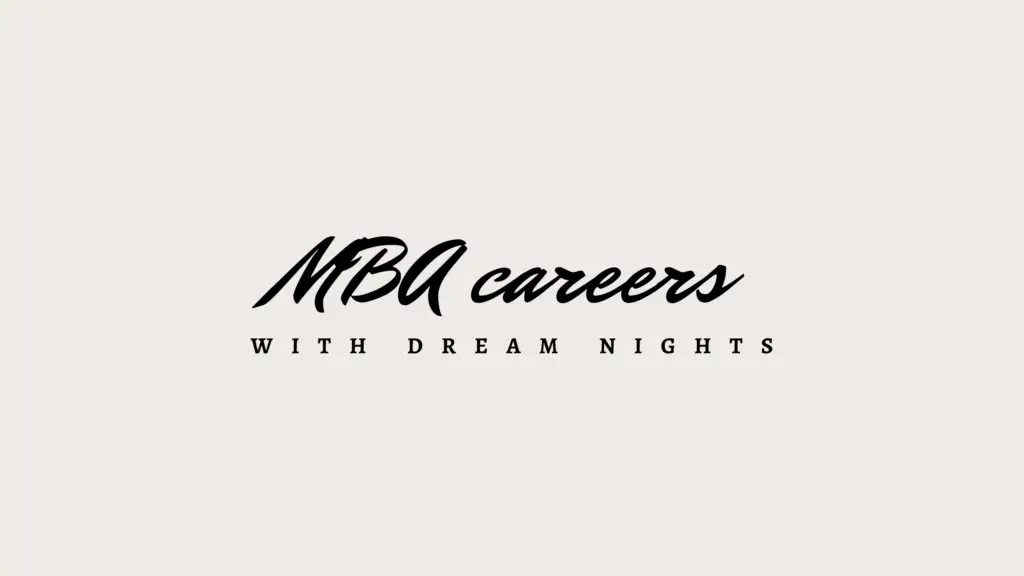 MBA career - learn with Dream nights